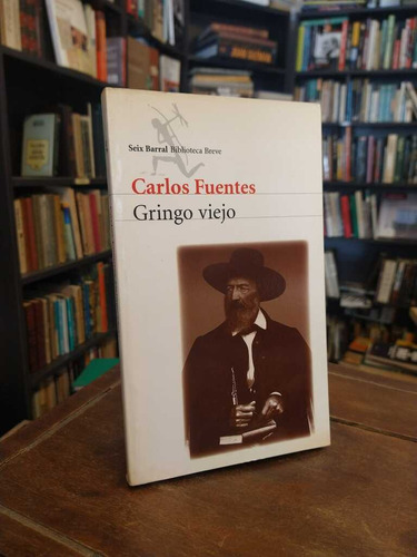 Gringo Viejo - Carlos Fuentes