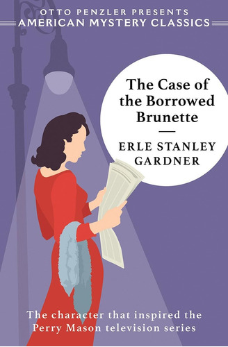 Libro: Libro: The Case Of The Borrowed Brunette: A Perry