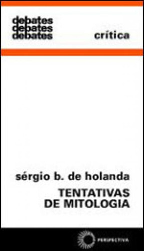 Tentativas De Mitologia