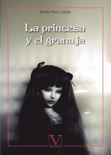 La Princesa Y El Granuja,la Princesa Y El Granuja