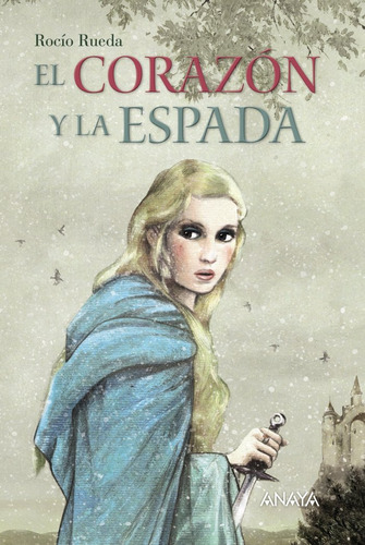 Libro El Corazã³n Y La Espada - Rueda, Rocã­o