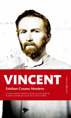 Vincent, de Cosano Montero, Esteban. Editorial Almuzara, tapa blanda en español