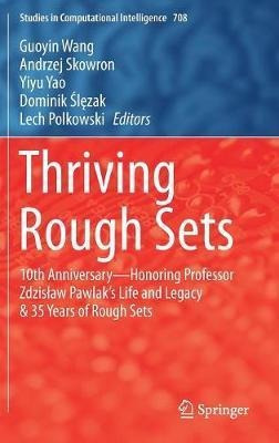 Libro Thriving Rough Sets : 10th Anniversary - Honoring P...