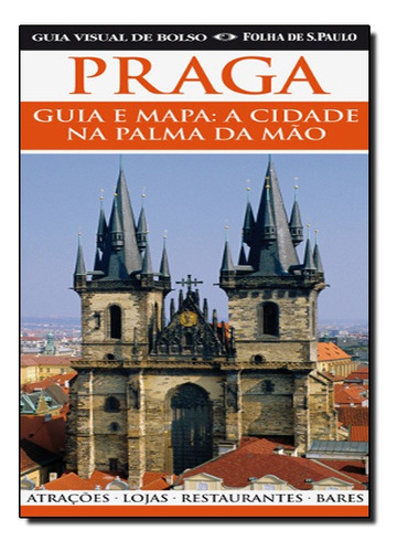 Praga Guias Visuais Bolso, de Dorling Kindersley. Editora Publifolha em português