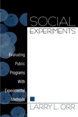 Libro Social Experiments: Evaluating Public Programs With...