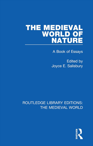 Libro: The Medieval World Of Nature: A Book Of Essays The