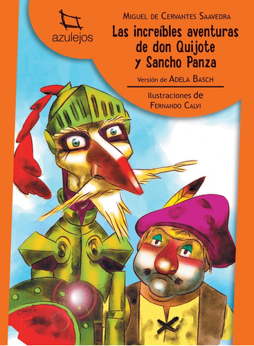 Increíbles Aventuras De Don Quijote Y Sancho Panza Azulejos