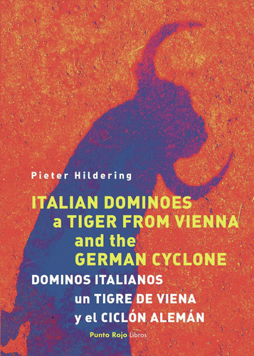 Libro Italian Dominoes, A Tiger From Vienna And The Germa...