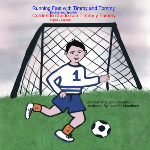 Libro: Corriendo Rápido Con Timmy Y Tommy: Inglés Y Español