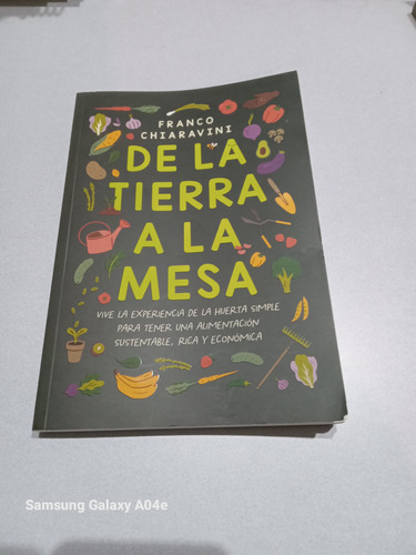 Libro De La Tierra A La  Mesa 