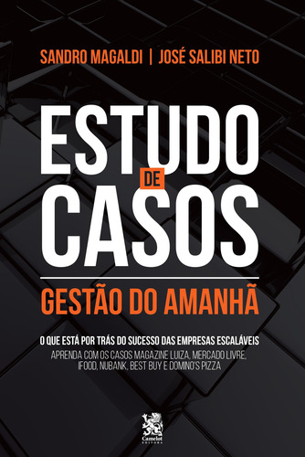 Estudo De Casos - Gestão Do Amanhã