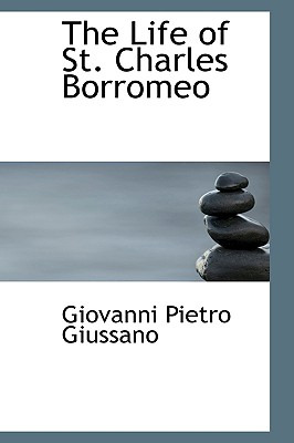 Libro The Life Of St. Charles Borromeo - Giussano, Giovan...