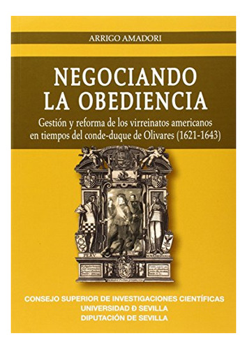 Libro Negociando La Obediencia Gestion Y Reforma  De Amadori