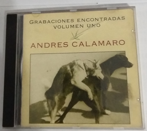 Andres Calamaro Grabaciones Encontradas Volumen Uno 