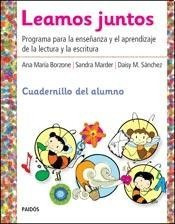 Leamos Juntos - Libro Alumno - Ana Maria Borzone - Paidos