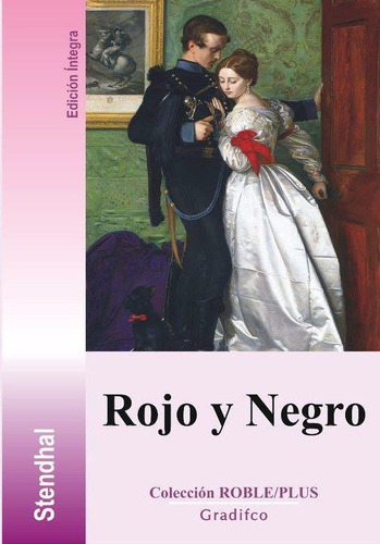 Stendhal - Rojo Y Negro - Libro Nuevo Completo