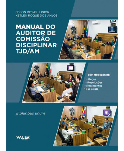 Manual do auditor de comissão disciplinar TJD/AM, de Rosas,Anjos, Edson Júnior,Ketlen Roque. Valer Livraria Editora E Distribuidora Ltda, capa mole em português, 2020