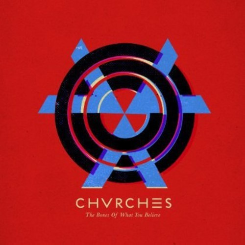 Vinilo - Chvrches - The Bones Of What You Believe -