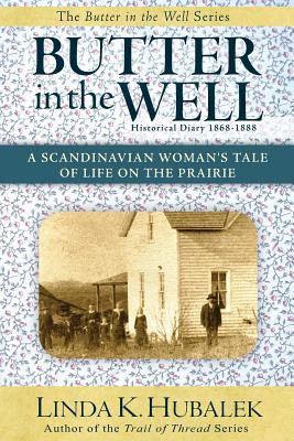 Libro Butter In The Well: A Scandinavian Woman's Tale Of ...