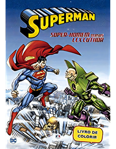 Livro Colorir Superman, De Ciranda Cultural. Editora Ed Ciranda Cultural(1864/4) Em Português