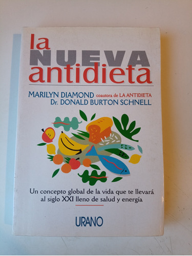 La Nueva Antidieta Marilyn Diamond 