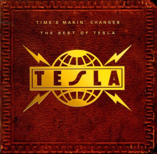 Tesla Times Makin Changes The Best Of Tesla Cd Us Usado