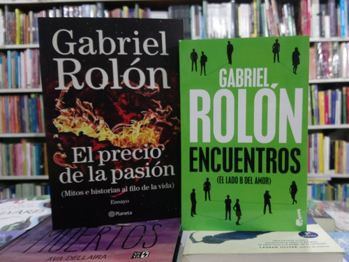 Gabriel Rolon Encuentros + El Precio De La Pasión 