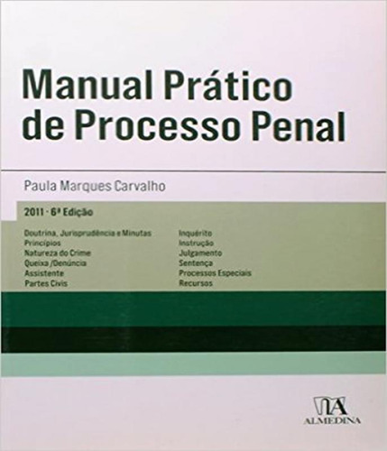 Livro Manual Pratico De Processo Penal