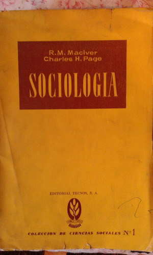 Sociologìa. Maclever/ Charles Page. Ed Tecnos