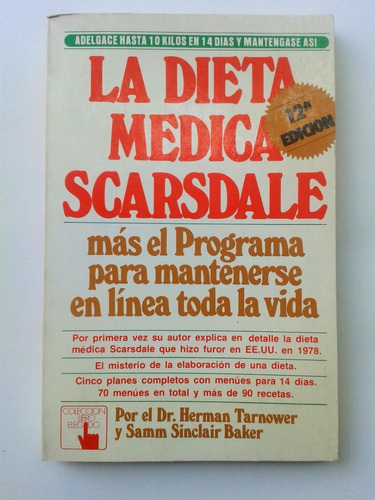 La Dieta Medica Scarsdale Dr. Hernan Tarnower Editorial Atla