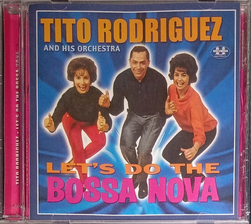 Tito Rodríguez - Let's Do The Bossa Nova
