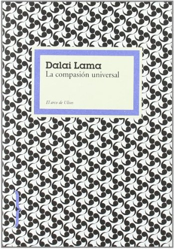 La Compasión Universal, De Lama, Dalai. Serie N/a, Vol. Volumen Unico. Editorial Paidós, Tapa Blanda, Edición 1 En Español, 2008