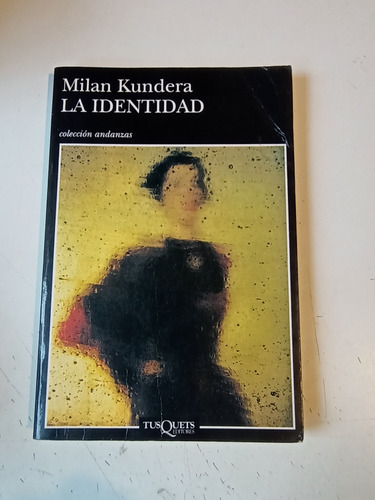 La Identidad Milan Kundera 