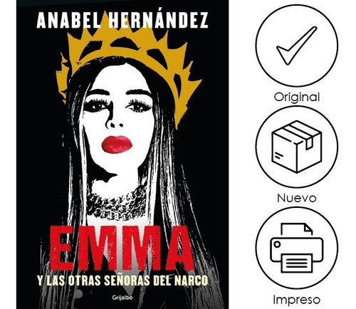 Emma Y Las Otras Señoras Del Narco Original