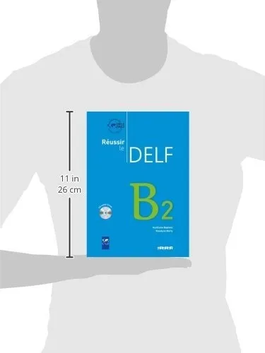 Livre : Reussir Le Delf Livre B2 And Cd Audio - Roselyne...