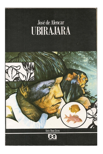 Livro Ubirajara - José De Alencar