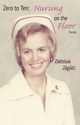 Libro Zero To Ten: Nursing On The Floor - Taylor, Tricia