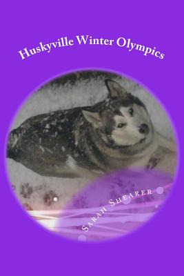 Libro Huskyville Winter Olympics - Shearer, Sarah