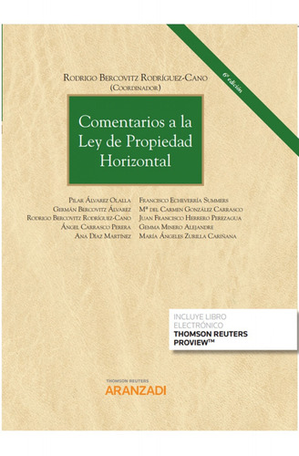 Comentarios A La Ley De Propiedad Horizontal (papel + E-book