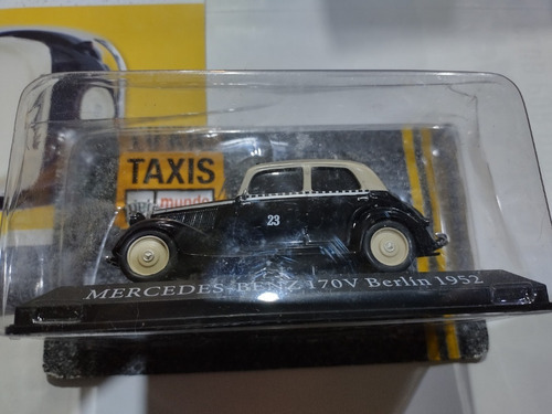 Coleccion Taxis Del Mundo Mercedes Benz Berlin Nro 3 C/ Fasc