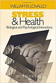 Stress And Health Biological And Psychological Interactions 