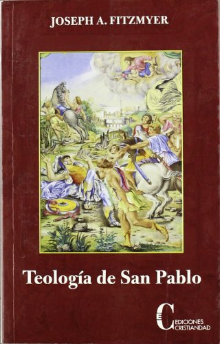 Teologia De San Pablo/ Theology Of Saint Paul