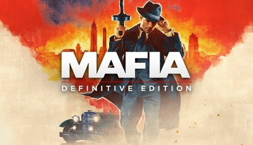 Mafia: Edición Definitiva Pc Original Steam