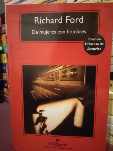 De Mujeres Con Hombres - Richard Ford