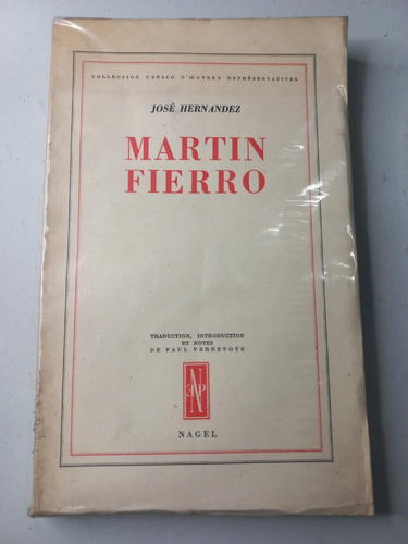 Martín Fierro - José Hernandez - Editions Nagel - (francés)