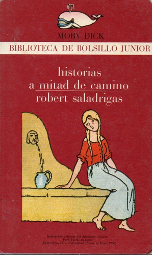 Robert Saladrigas - Historias A Mitad De Camino