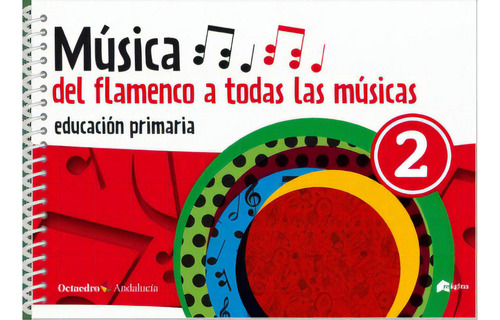 Musica 2ãâºep Del Flamenco A Todas Las Musicas 23: Del Flamenco A Todas Las Músicas, De Aa.vv., Vol. 2. Editorial Ediciones Magina S.l., Tapa Blanda En Español