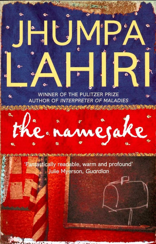 Namesake, The - Jhumpa Lahiri