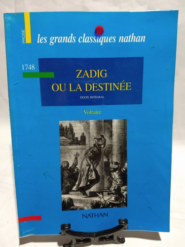 Zadig Ou La Destinée - Voltaire Texte Intégral En Francés