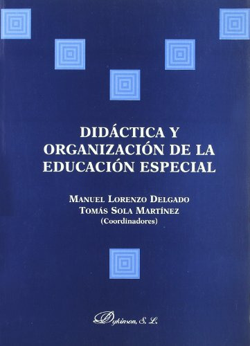 Libro Didactica Y Organizacion De La Educacion Especial De M